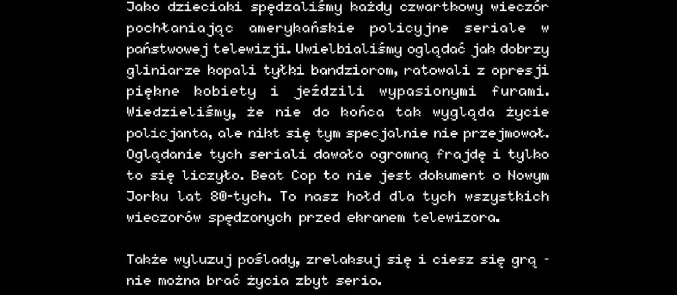 Beat Cop informacja od autorów