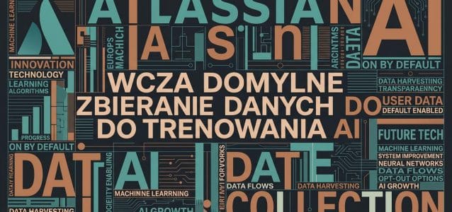 Atlassian domyślnie zbiera dane do trenowania AI