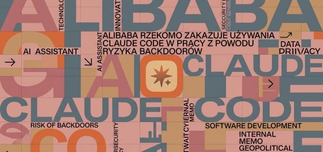 Alibaba blokuje Claude Code ze względu na ryzyko wycieku danych