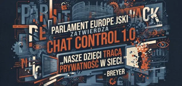 Parlament Europejski przeforsował Chat Control w trybie pilnym